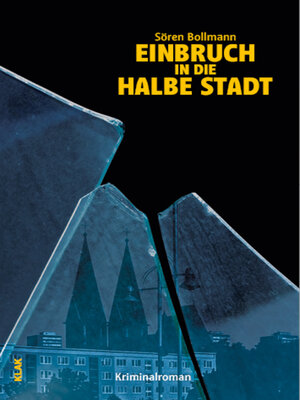 cover image of Einbruch in die halbe Stadt